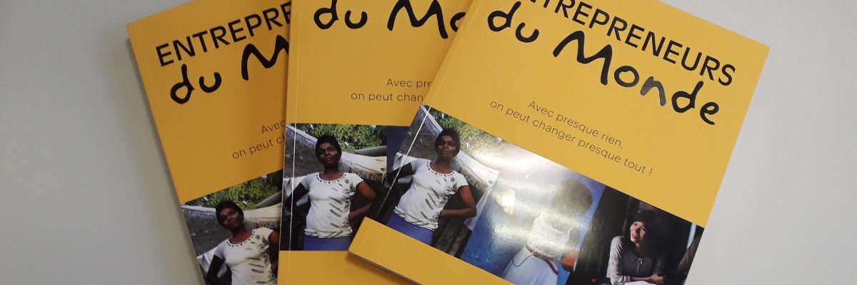 Un livre pour les 20 ans d’Entrepreneurs du Monde